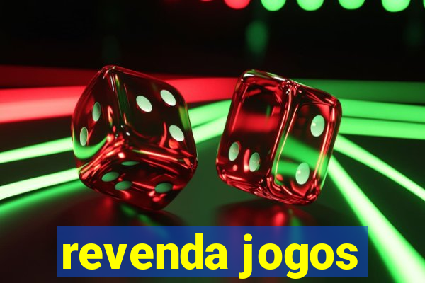 revenda jogos